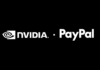 PayPal Says Nvidia Open Models Accelerate Time-to-Market of AI Solutions
