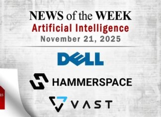 Artificial Intelligence News for the Week of November 21; Updates from Dell, Hammerspace, VAST Data & More