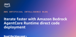 Iterate faster with Amazon Bedrock AgentCore Runtime direct code deployment