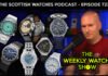 Scottish Watches Podcast #727 : Crazy Cogs and Wicked Wheels
– This Weeks New Watches