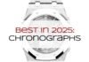 Best in 2025: Chronographs