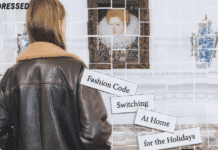 Addressed: Fashion Code Switching At Home for the Holidays
