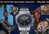 Scottish Watches Podcast #746 : LVMH Watch Week Winners Plus
The Latest Watch News