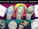 Scottish Watches Podcast #748 : Its An Olympian Episode Of
The Show