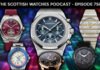 Scottish Watches Podcast #750 : Audemars Piguet Drop Their
2026 Collection Plus New Vacheron and More