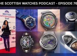 Scottish Watches Podcast #760 : British Watchmakers Day 2026
– What Happened