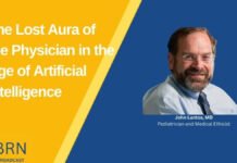 The Lost Aura of the Physician in the Age of Artificial Intelligence