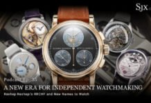 SJX Podcast: A New Era for Independent Watchmaking