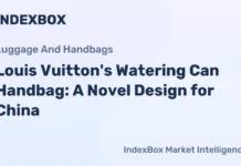 Louis Vuitton’s Watering Can Handbag: A Novel Design for China