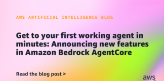 Get to your first working agent in minutes: Announcing new features in Amazon Bedrock AgentCore