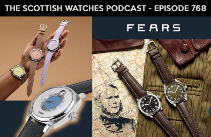 Scottish Watches Podcast #768 : Fears Launch 6 New Watches
In The One Day And Nicholas Explains All