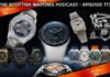 Scottish Watches Podcast #772 : Watches and Wonders 2026 –
Part 2 – The Best on Show