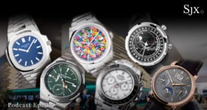 SJX Podcast: Watches & Wonders Recap
