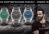 Scottish Watches Podcast #784 : Formex Have Rewritten The
Rules – Again!