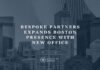 Bespoke Partners Opens Boston Office to Expand Executive Search Operations