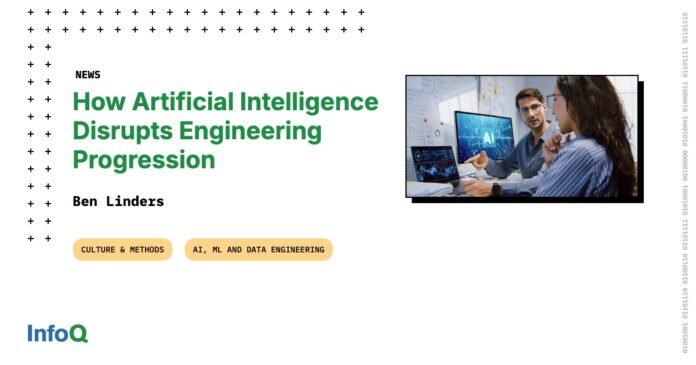 How Artificial Intelligence Disrupts Engineering Progression